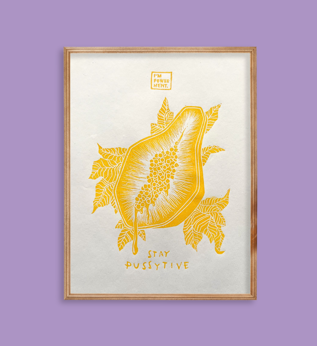 PUSSYTIVE - Wall Art
